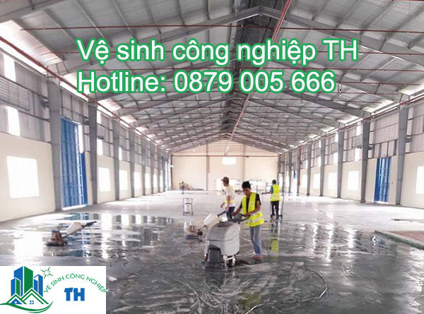 Dịch vụ vệ sinh nhà xưởng tại quận Tân Bình